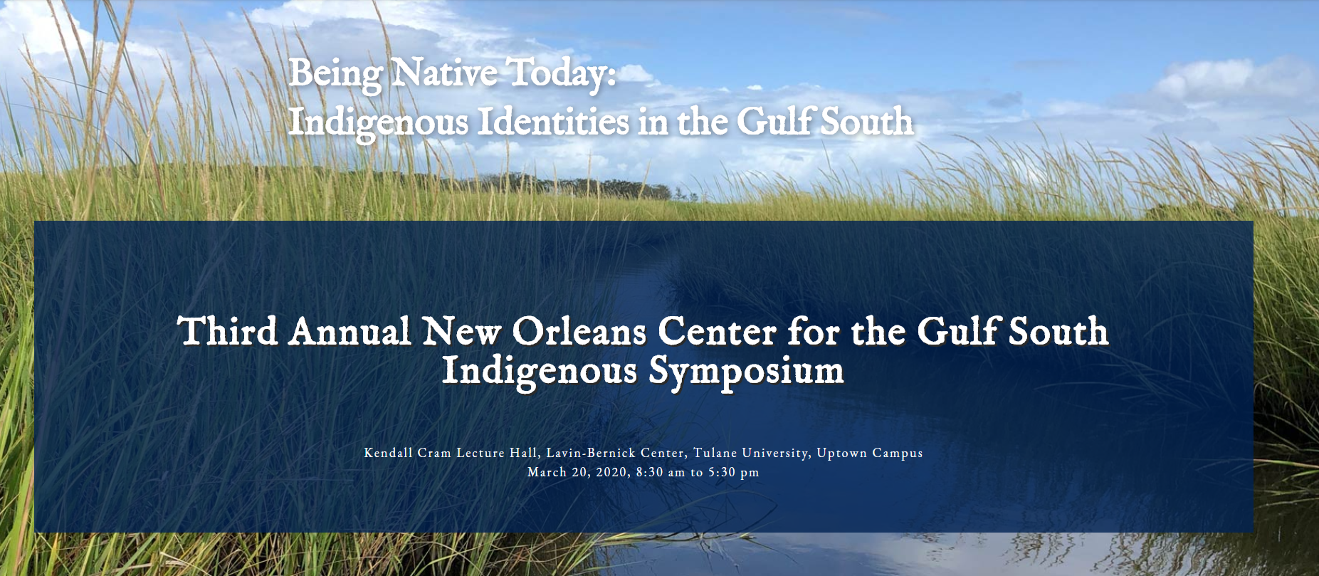 Third Annual New Orleans Center for the Gulf South Indigenous Symposium